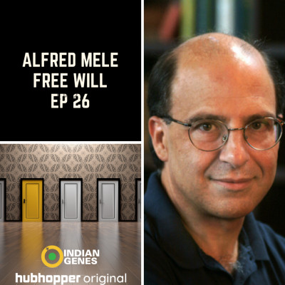 Alfred Mele - Do we have Free Will?
