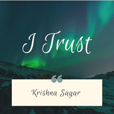 I Trust