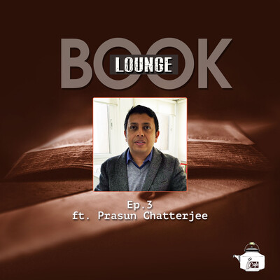 Ep.3 Prasun Chatterjee