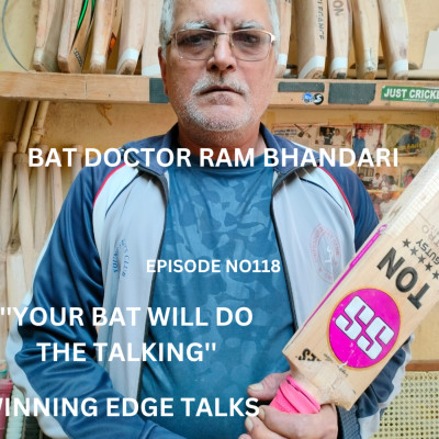 Episode 119 YOUR BAT WILL DO THE TALKING''