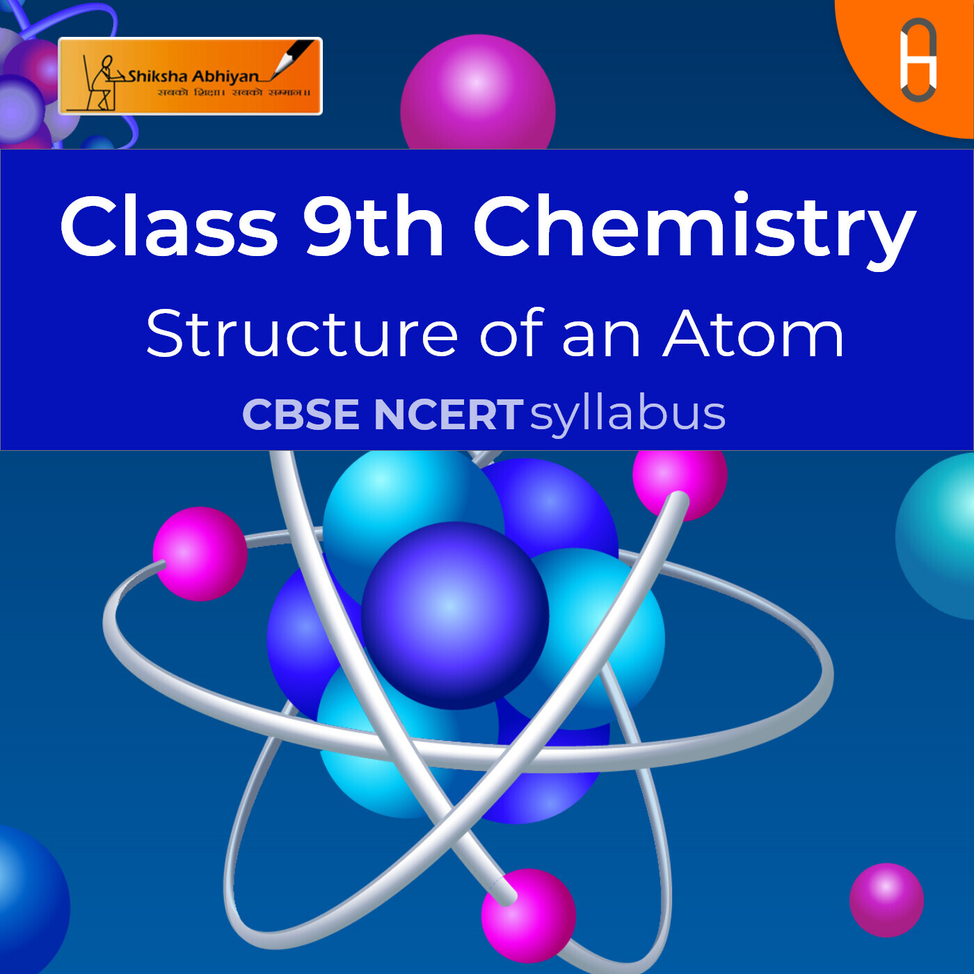 Atomic & Mass number of Atoms | CBSE | Class 9 | Chemistry | Structure of Atom