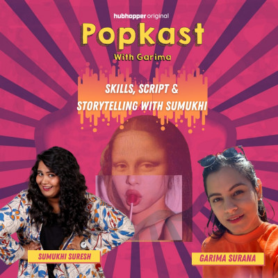 Pop Shot: Skills, Script and Storytelling with Sumukhi Suresh