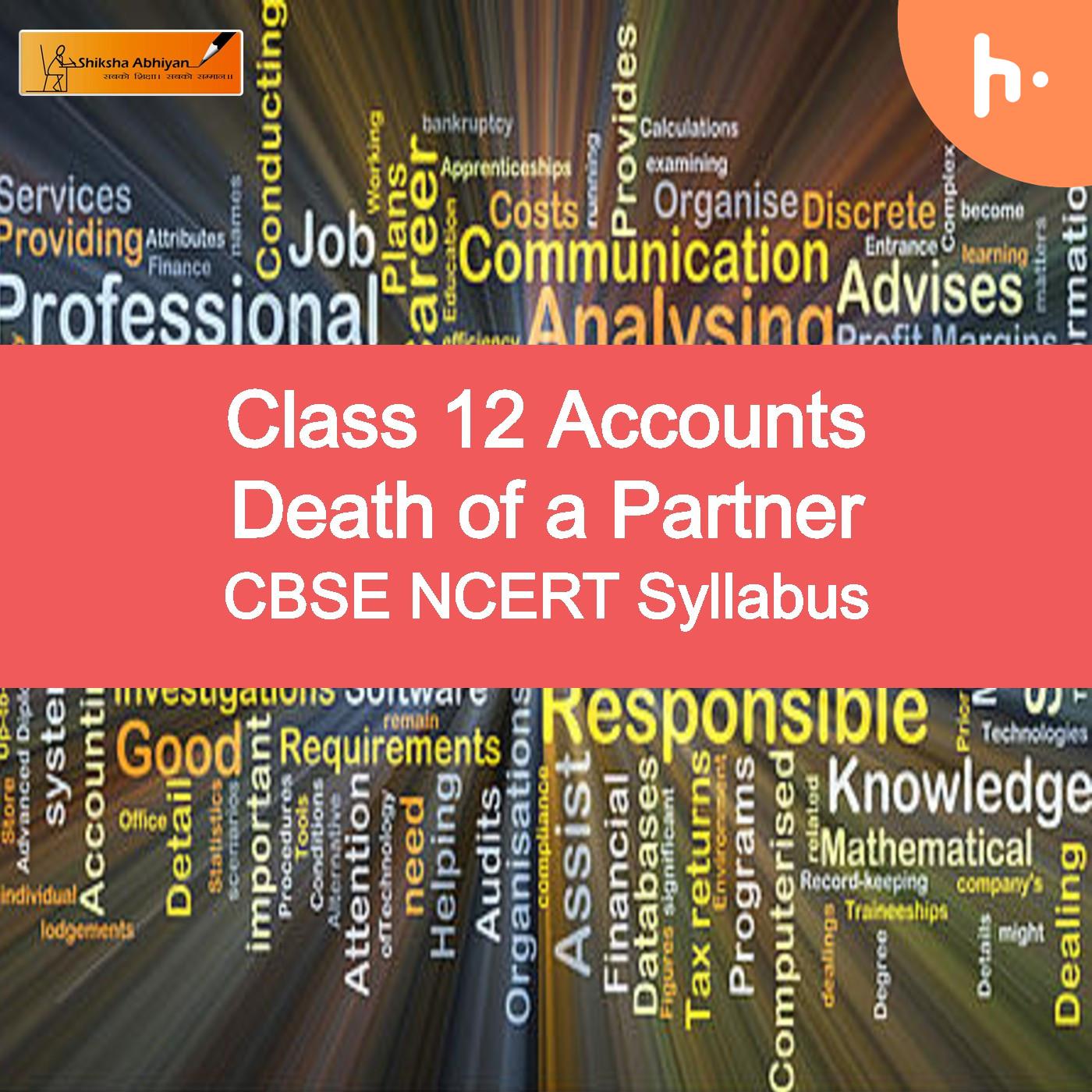 Questions of Death of a Partner || CBSE Class 12 Accounts || podcast artwork
