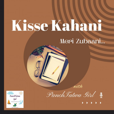 Kisse Kahani Meri zubaani