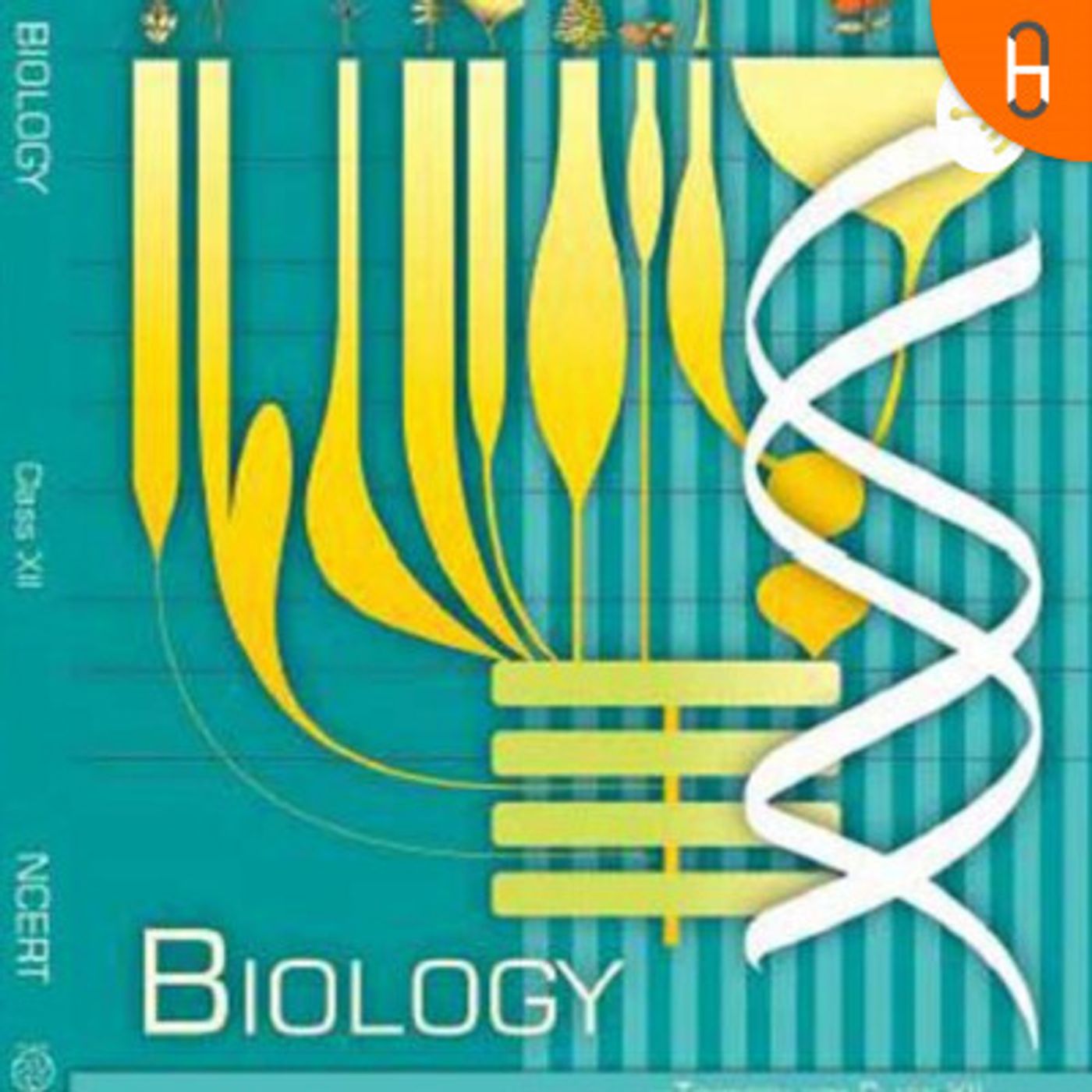NCERT Biology Book Standard 11th and 12th