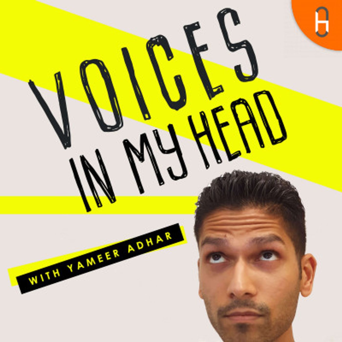 Voices In My Head with Yameer Adhar