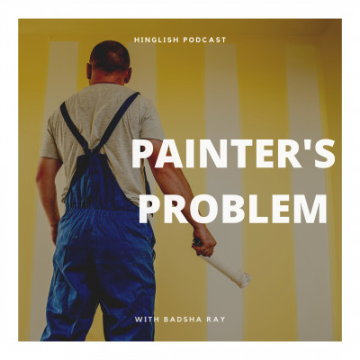 Painter ki Pareshani!
