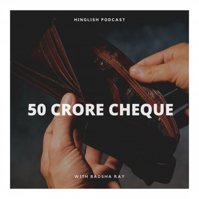 50 Crore Cheque!