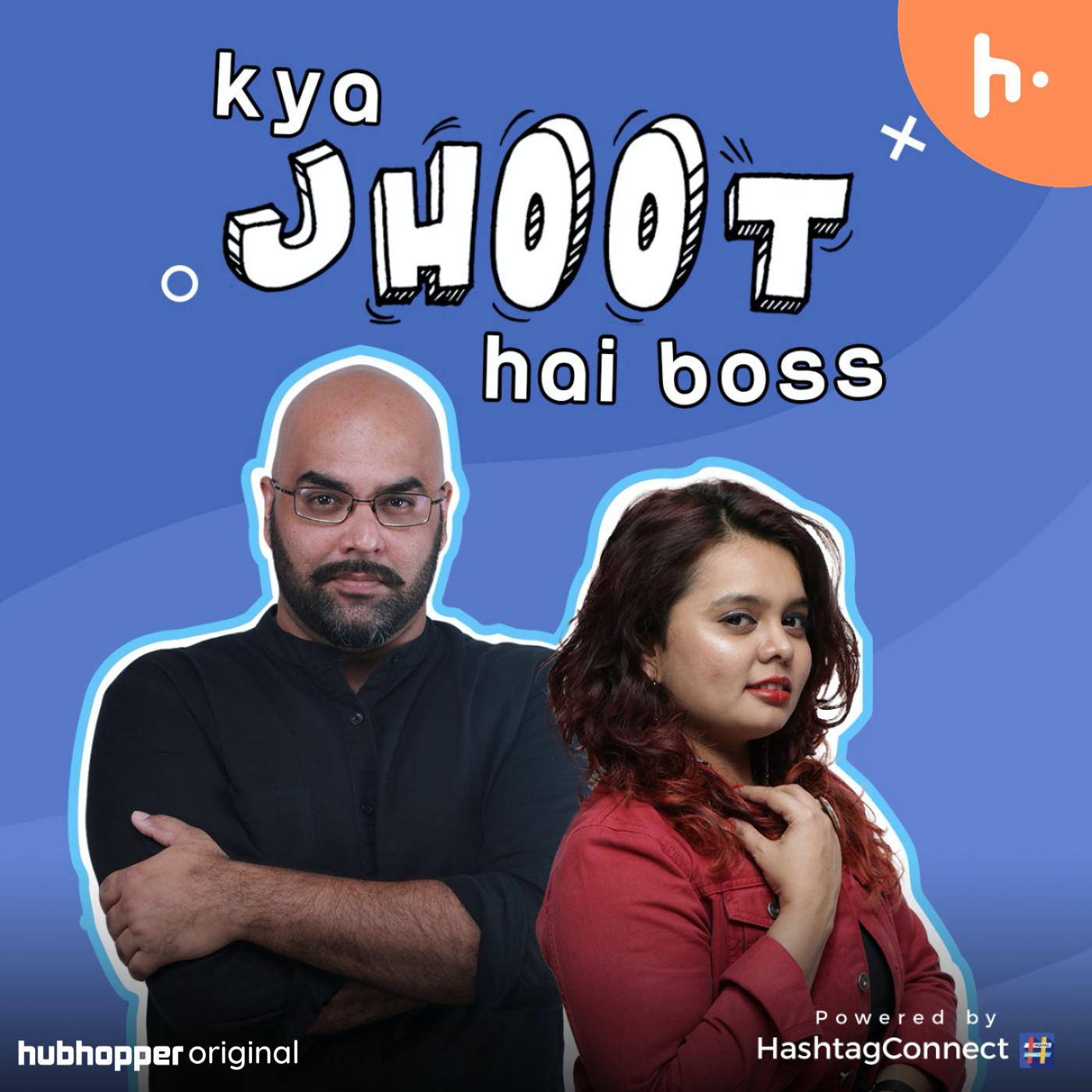 Kya Jhoot Hai Boss