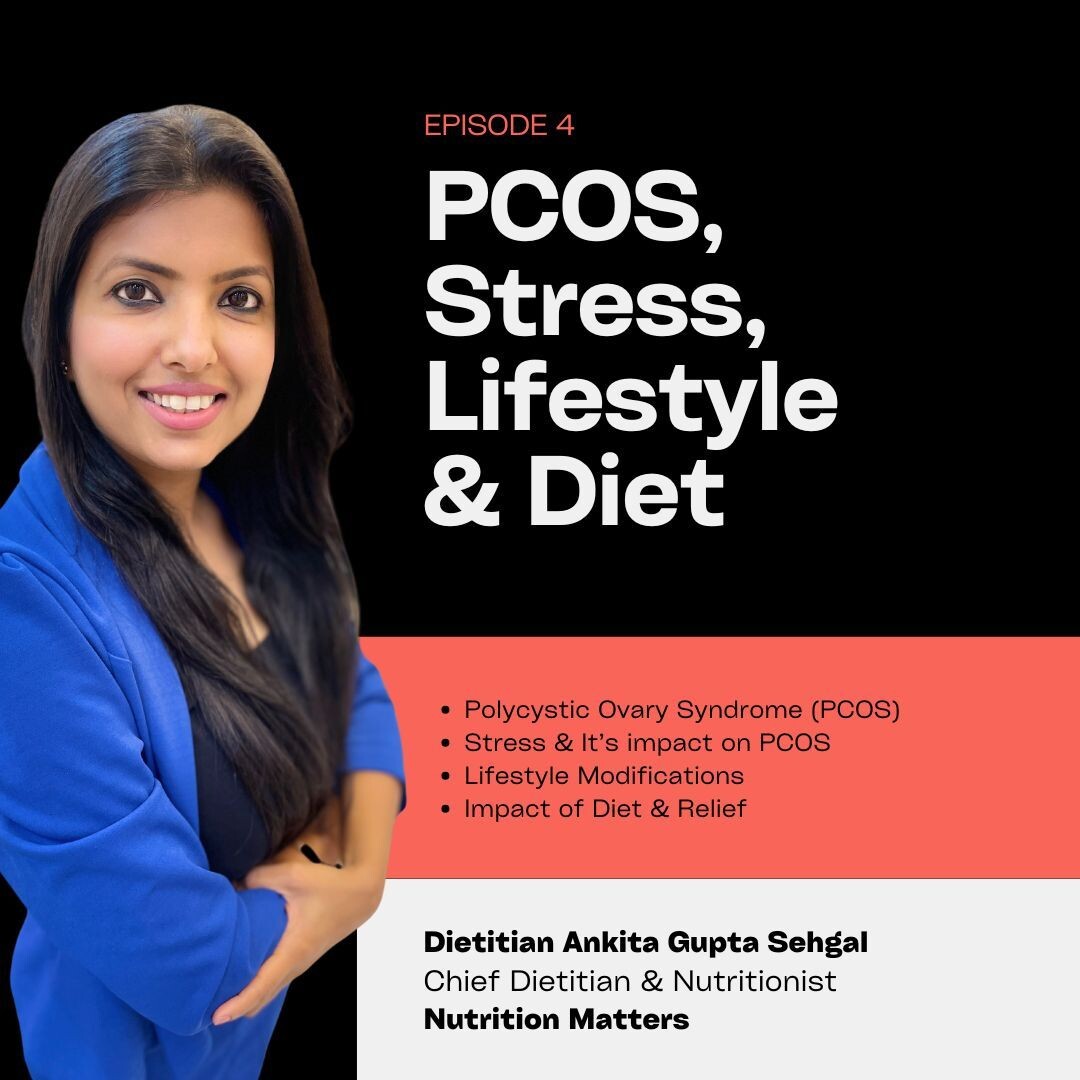 PCOS, Stress, Lifestyle & Your Diet PCOS, Stress, Lifestyle & Your Diet