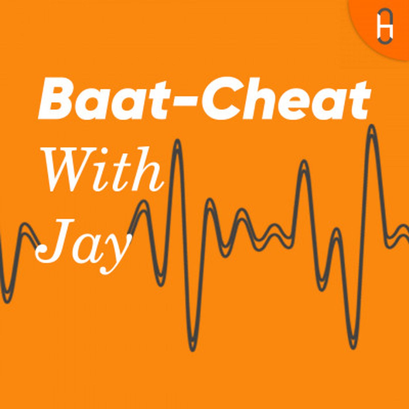 Baat-Cheat With Jay podcast artwork
