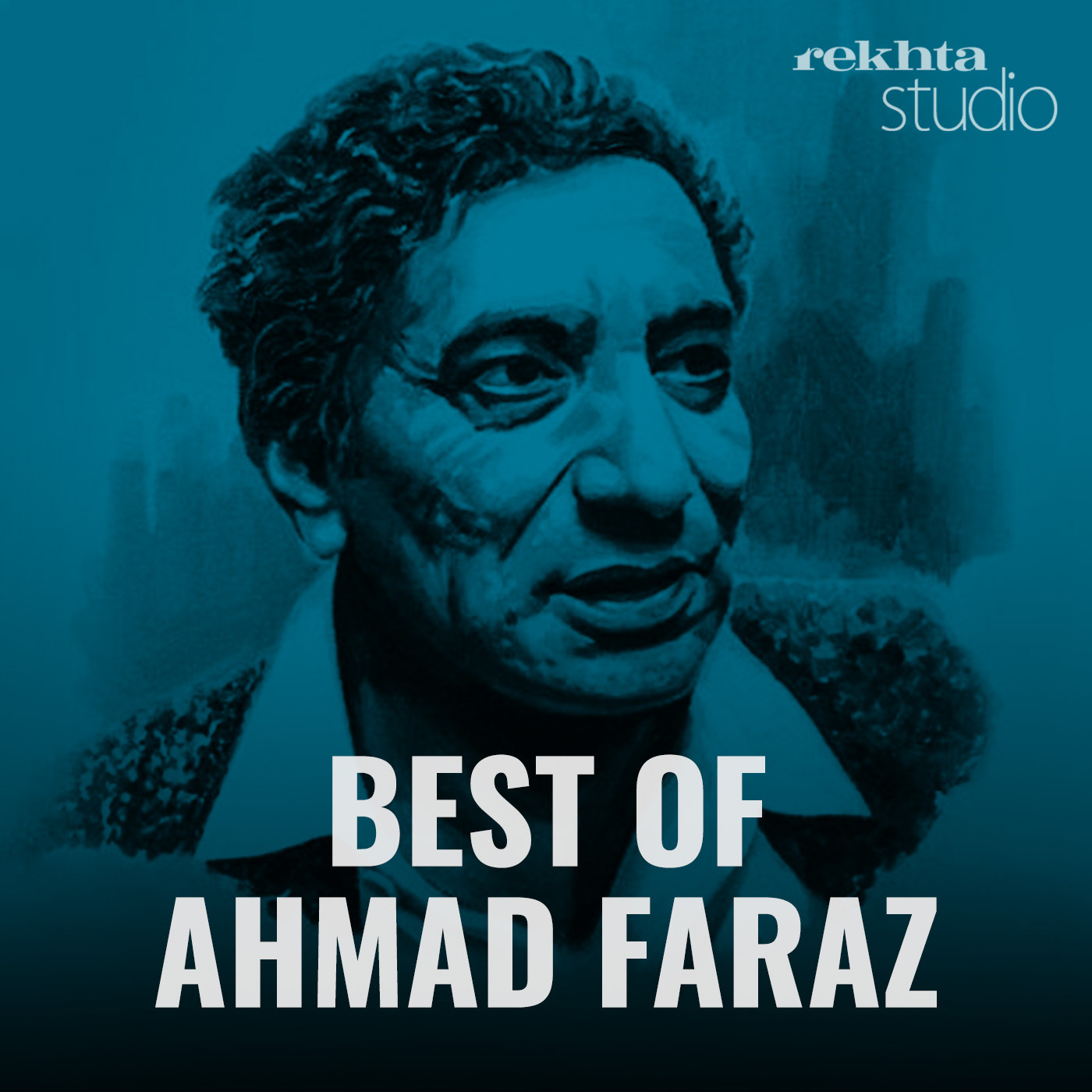 Best of Ahmed Faraz