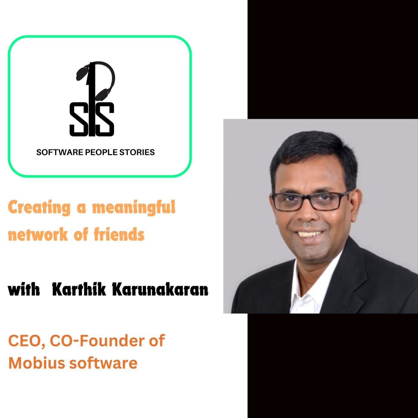 Believing in the happenstance of hard work with Karthik (KK) Karunakaran