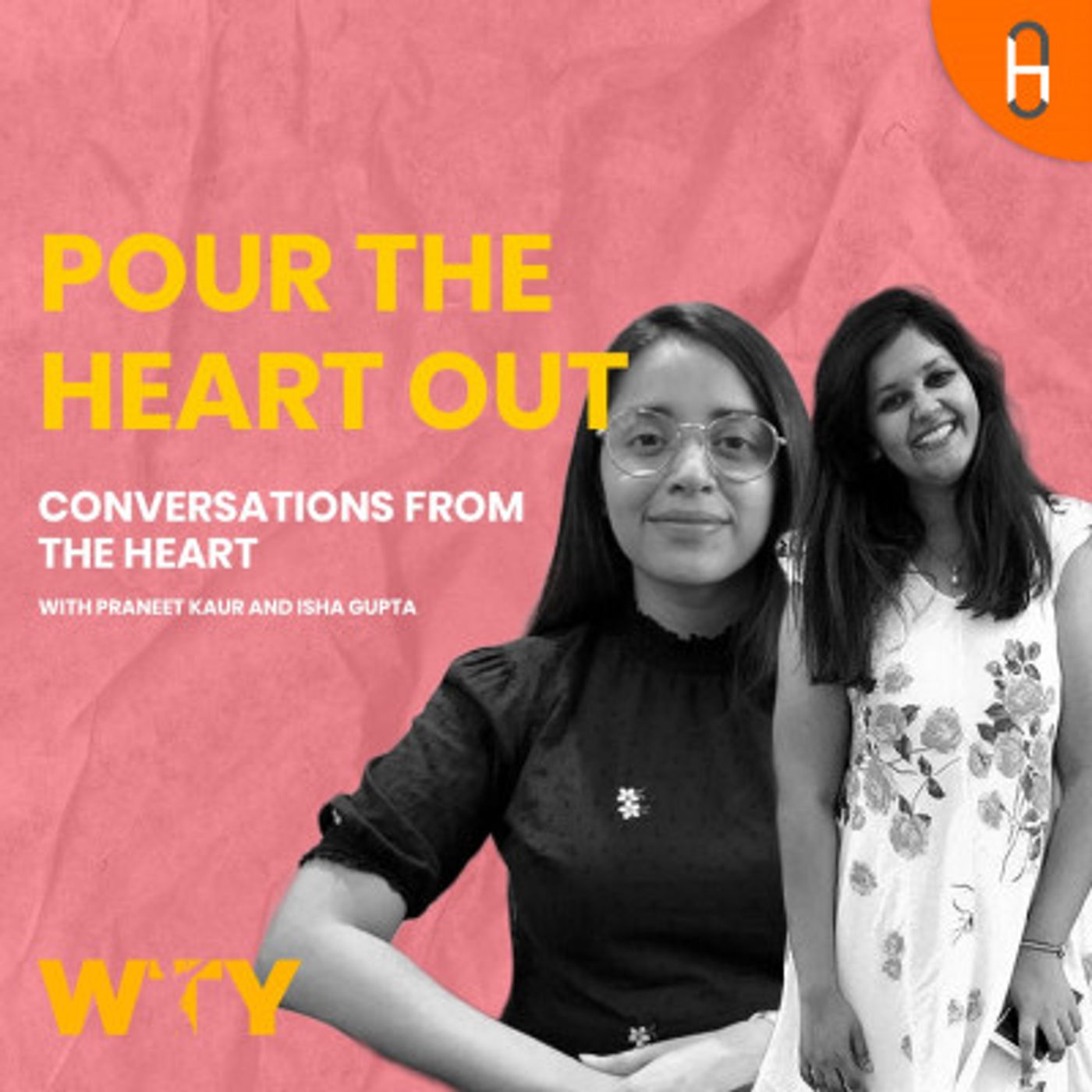 Pour The Heart Out podcast artwork