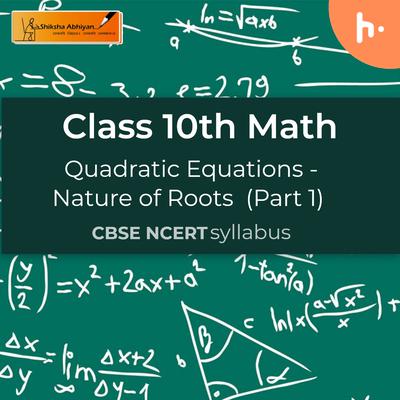 Q3 Show That The Equation 2x 5 3x 6 0 Has Real Roots And Solve It Nature Of Roots Part 1 Quadratic Equations Cbse Class 10 Math Podcast Podtail