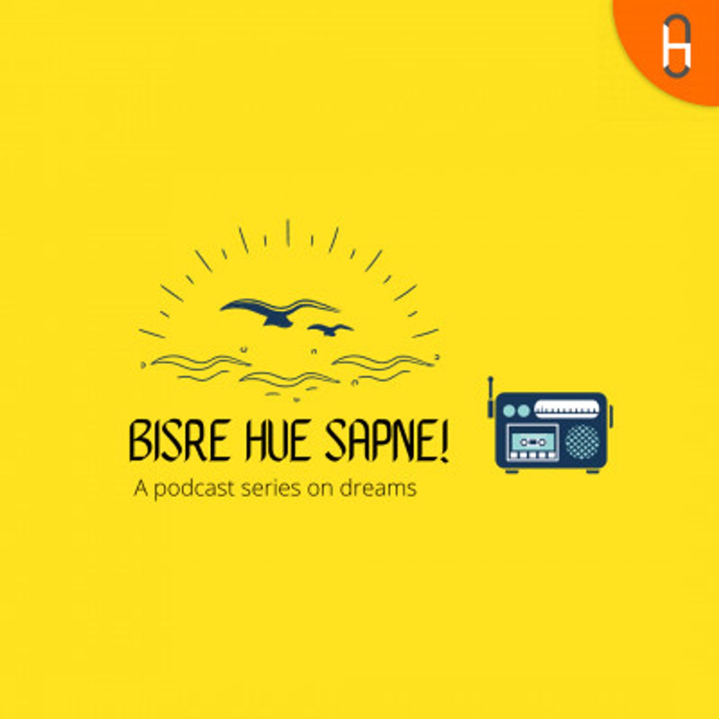 Bisre Hue Sapne