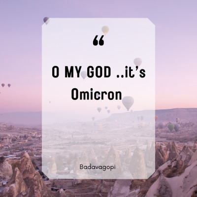 O My God it’s Omicron