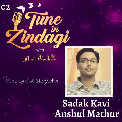 Tune in Zindagi with Amit Wadhwa