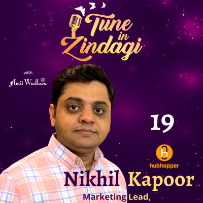 Tune in Zindagi with Amit Wadhwa