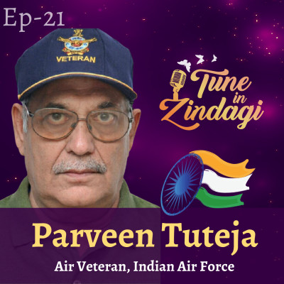 AIR VETERAN PARVEEN TUTEJA SIR SHARING UNFORGETTAB