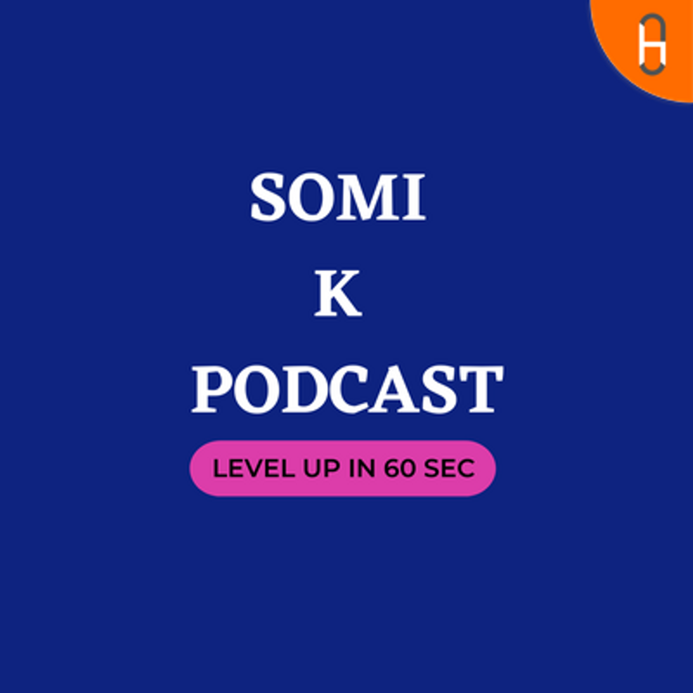 Somi k Podcast podcast artwork