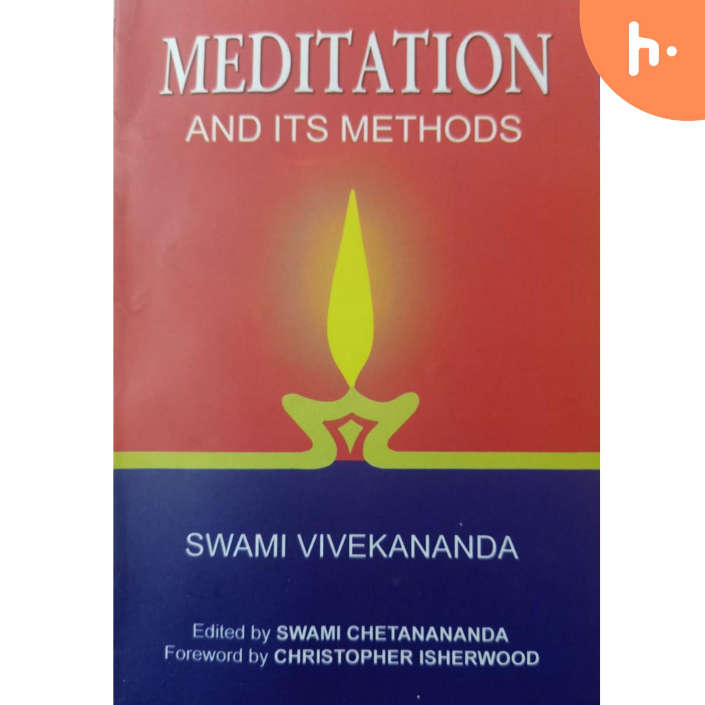 Meditation and its Methods