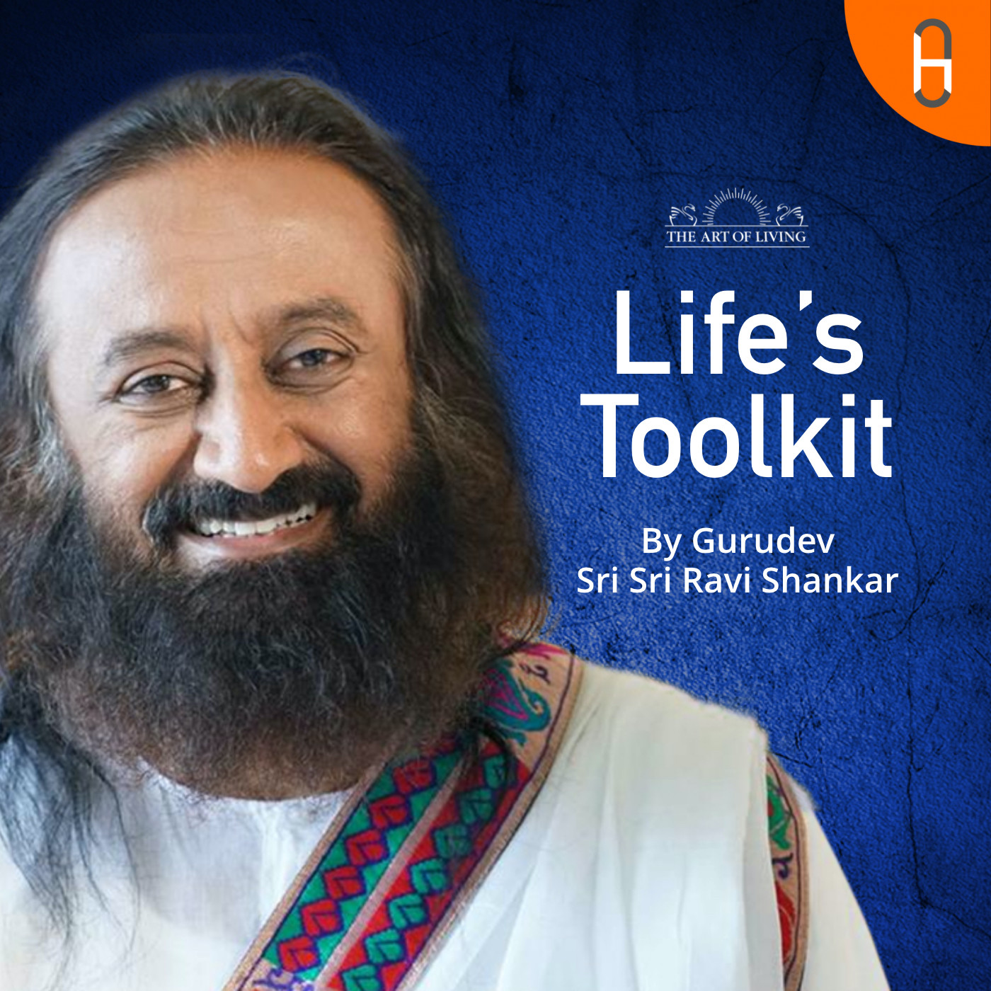 Life Toolkit - Gurudev Sri Sri Ravi Shankar Life Toolkit - Gurudev Sri Sri Ravi Shankar