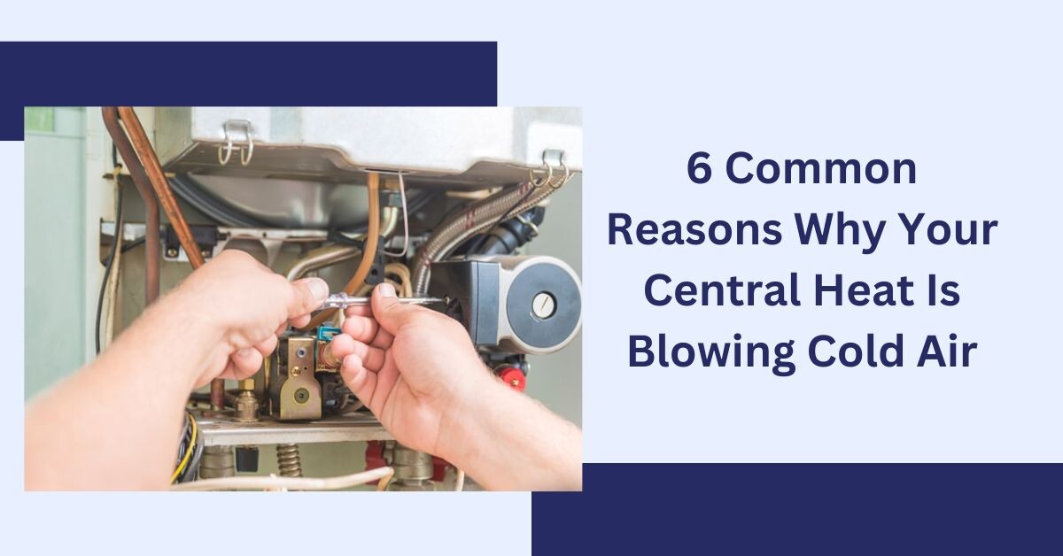 Central Heat Blowing Cold Air? What Could Be the Causes? episode artwork