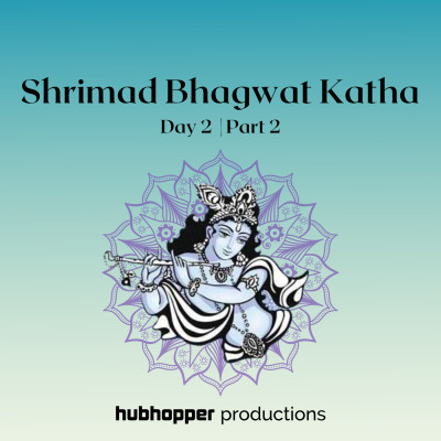 Ep 1 Shrimad Bhagwat Katha Day 2 | Part 2