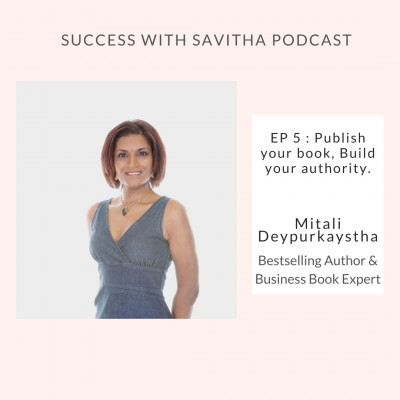 Success With Savitha Podcast