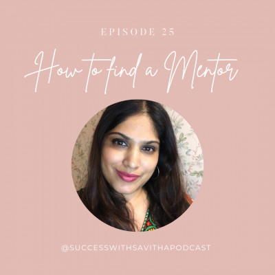 Success With Savitha Podcast