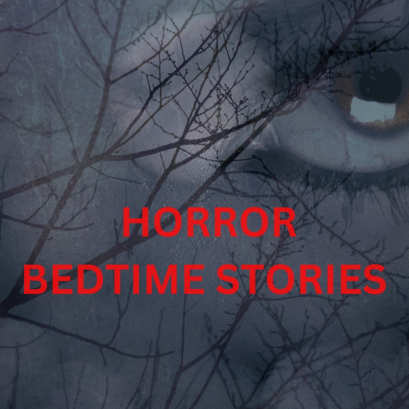 Horror Bedtime Stories