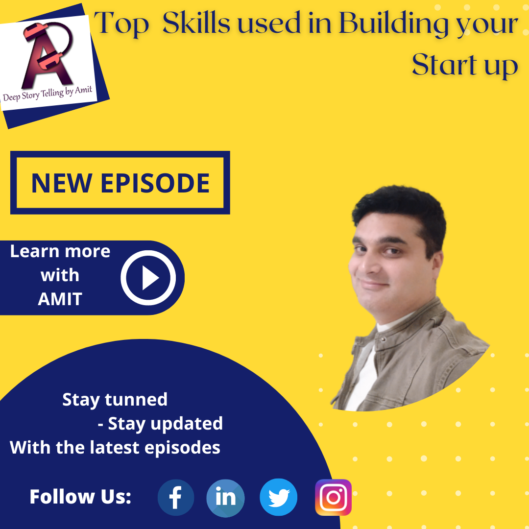 Episode 48-  Top Skills used in Building your Start up