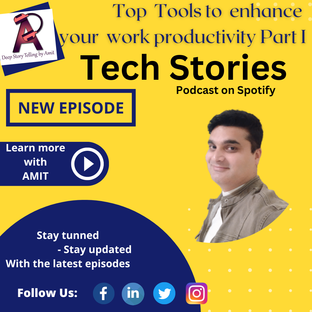 Episode 78 - Top Tools to enhance your work productivity Part I