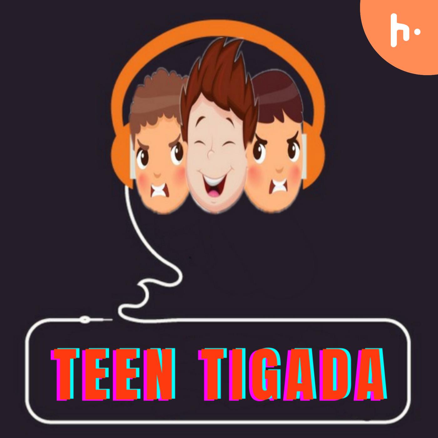 Teen Tigada
