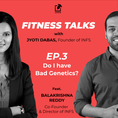 Episode 3 - Do I have Bad Genetics