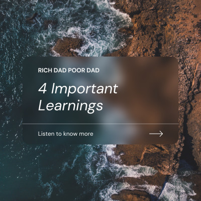 4 Important learnings from Rich Dad Poor Dad