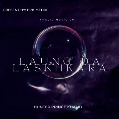 Laung Da Lashkara