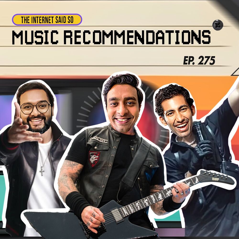 The Internet Said So | EP 275 | Music Recommendations