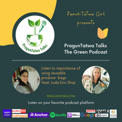 Green Tatwa Talks - An Ecofriendly Podcast on Sustainable Living