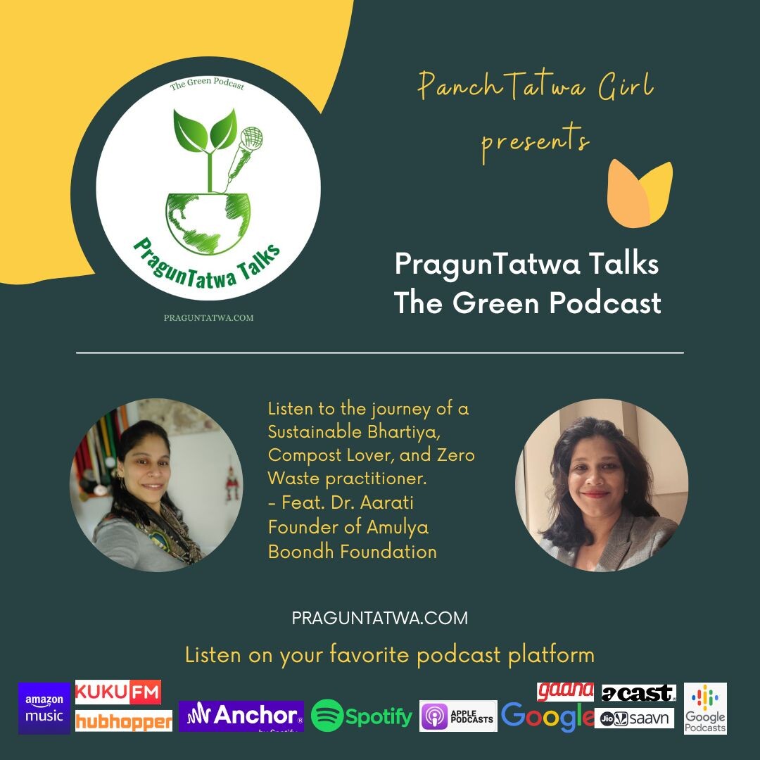 Green Talks Ep 38 – Listen to the journey of a Sustainable Bhartiya and founder of Amulya Boondh. Feat - Dr. Aarti Bhandare episode artwork