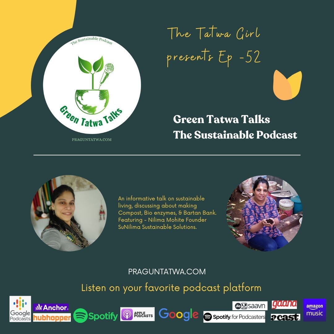 Green Tatwa Talks - An Ecofriendly Podcast on Sustainable Living