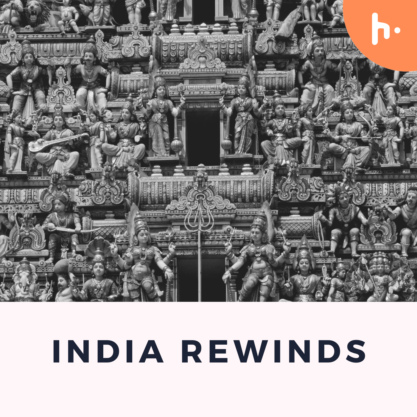 India Rewinds