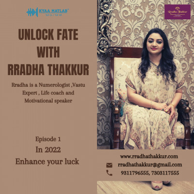 EPISODE 1 : IN 2022 ENHANCE YOUR LUCK | UNLOCK FATE with RRADHA THAKKUR episode artwork