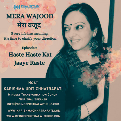 EPISODE 2 : HASTE HASTE KAT JAYE RASTE | MERA WAJOOD episode artwork