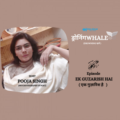 Episode 10 : EK GUZARISH HAI | ड्रोनिंगWHALE ( DROWNING व्हले ) episode artwork