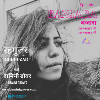 EPISODE 4 : BANJARA | REHGUZAR episode artwork