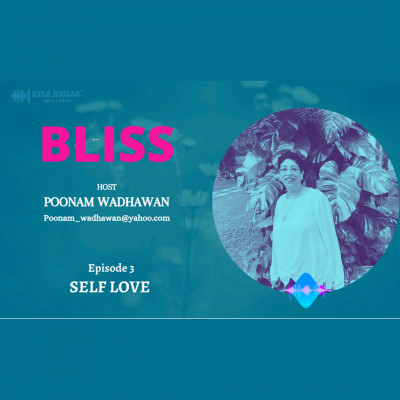 EPISODE 3: SELF LOVE | BLISS episode artwork