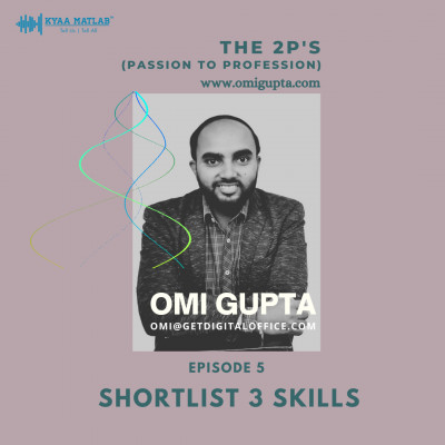 EPISODE 5: SHORTLIST 3 SKILLS | THE 2P'S (Passion to Profession) episode artwork