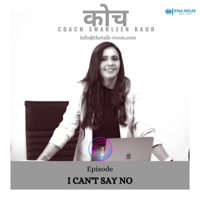 EPISODE 6 : I CAN'T SAY NO | कोच (COACH) episode artwork